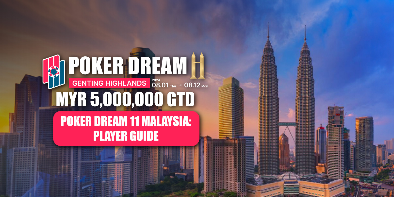 Poker Dream 11 Malaysia: Player Guide